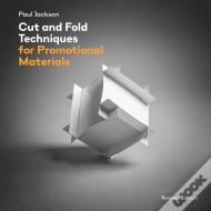 Cut And Fold Techniques For Promotional Materials