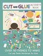 Cut And Glue Activity Book: Cut And Past - Preview