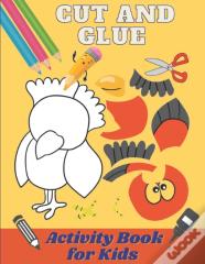 Cut And Glue Activity Book For Kids