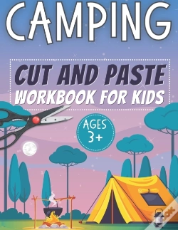 Capa do artigo Cut And Paste Camping! Workbook For Kids Ages 3+