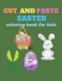 Cut And Paste Easter Coloring Book For Kids - Preview