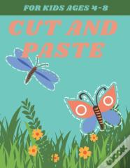 Cut And Paste For Kids Ages 4-8