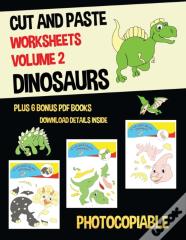 Cut And Paste Worksheets - Volume 2 (Dinosaurs)