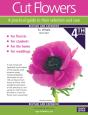 Cut Flowers A Practical Guide To Their Selection And Care - Preview