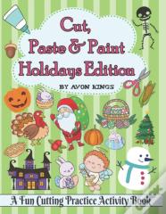 Cut, Paste & Paint - Holidays Edition