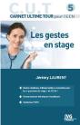 C.U.T Pour L'Iecn Les Gestes En Stage - Preview