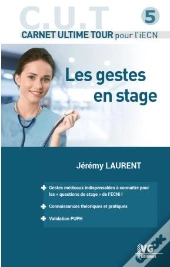 C.U.T Pour L'Iecn Les Gestes En Stage