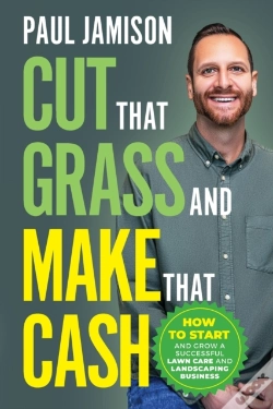 Capa do artigo Cut That Grass And Make That Cash