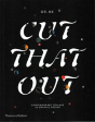 Cut That Out - Preview