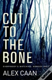 Cut To The Bone