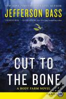Cut To The Bone