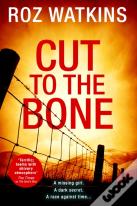 Cut To The Bone