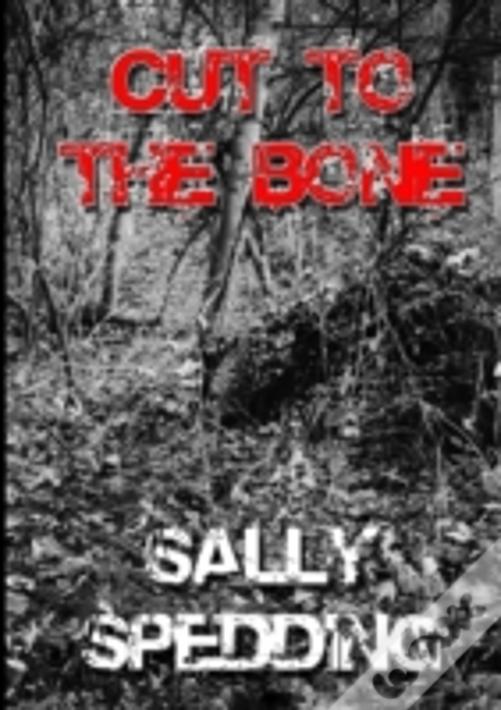 Cut To The Bone