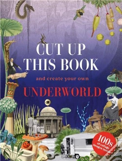 Capa do artigo Cut Up This Book And Create Your Own Underworld