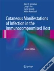 Capa do artigo Cutaneous Manifestations Of Infection In The Immunocompromised Host