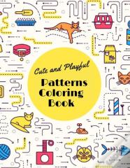 Cute And Playful Patterns Coloring Book