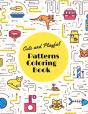 Cute And Playful Patterns Coloring Book - Preview