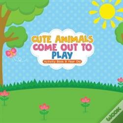 Capa do artigo Cute Animals Come Out To Play Activity Book 9 Year Old