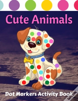Capa do artigo Cute Animals Dot Markers Activity Book