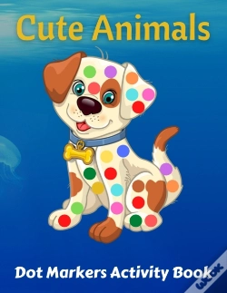 Capa do artigo Cute Animals Dot Markers Activity Book