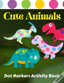Capa do artigo Cute Animals Dot Markers Activity Book
