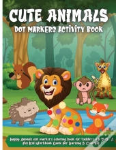 Cute Animals Dot Markers Activity Book