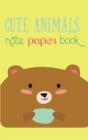 Cute Animals Note Paper Book - Preview