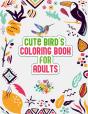 Cute Bird'S Coloring Book For Adults - Preview