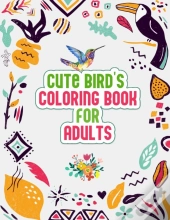 Cute Bird'S Coloring Book For Adults