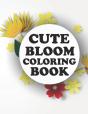 Cute Bloom Coloring Book - Preview