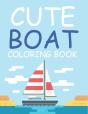 Cute Boat Coloring Book - Preview