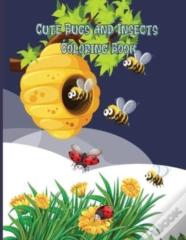 Cute Bugs And Insects Coloring Book