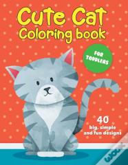 Cute Cat Coloring Book For Toddlers