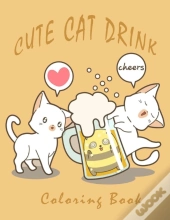 Cute Cat Drink Coloring Book