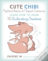 Cute Chibi Mythical Beasts & Magical Monsters