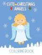 Cute Christmas Angels Coloring Book - Preview