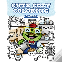 Capa do artigo Cute Cozy Coloring: Cafes