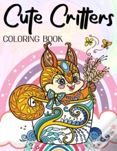 Cute Critters Coloring Book