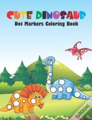 Cute Dinosaur Dot Markers Coloring Book
