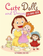 Cute Dolls And Dresses Coloring Book - Preview