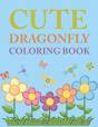 Cute Dragonfly Coloring Book - Preview