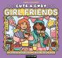 Cute & Cosy: Girl Friends - Preview