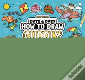 Capa do artigo Cute & Cosy: How To Draw Cuddly Things