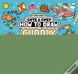 Capa do artigo Cute & Cosy: How To Draw Cuddly Things