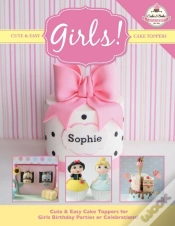 Capa do artigo Cute & Easy Cake Toppers For Girls!