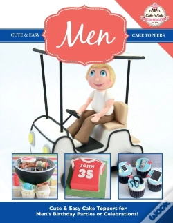 Capa do artigo Cute & Easy Cake Toppers For Men!
