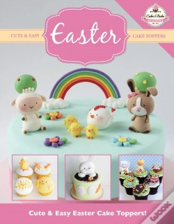 Capa do artigo Cute & Easy Easter Cake Toppers!