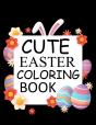 Cute Easter Coloring Book - Preview