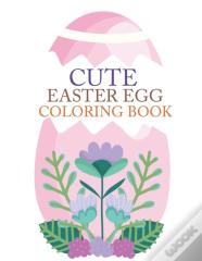 Cute Easter Egg Coloring Book