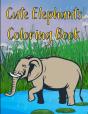 Cute Elephants Coloring Book - Preview